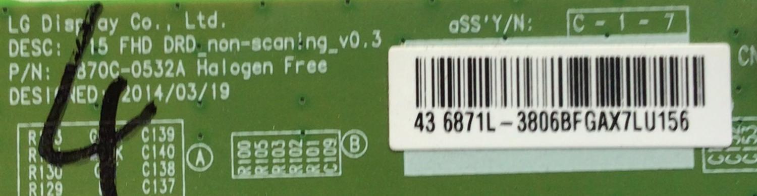 KIT DE TARJETAS PARA TV VIZIO / MAIN XGCB01K013 / 715G7769-M01-000-004N /  A6N0100217 / FUENTE PLTVGQ371UAC5 / 715G6131-P04-W20-002S / GQ371UAC5357 / T-CON 6871L-3806B / 6870C-0532A / 0806B / PANEL TPT430H3-DUYSHA.G REV:S1AL / MODELO D43N-E1 LTT7VNA - Imagen 3